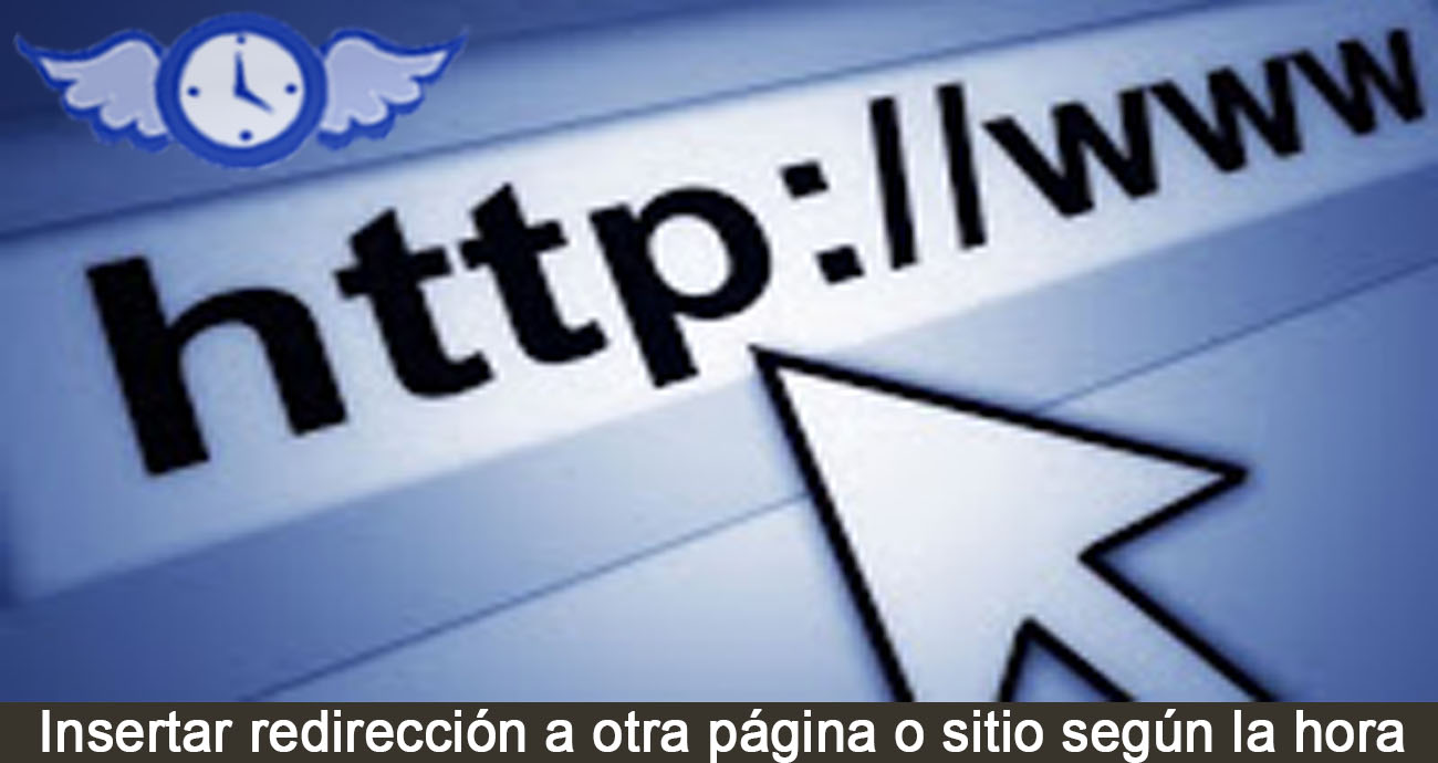 Cómo hacer redirección según la hora a otra página o sitio