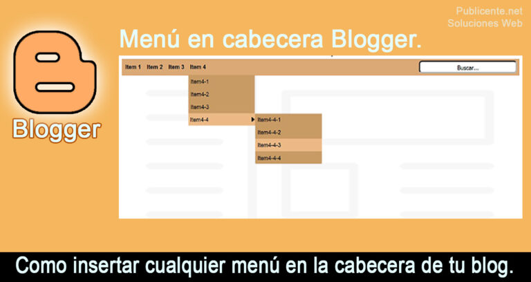 Menú en cabecera Blogger. Como insertar cualquier menú en la cabecera de tu blog.