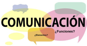 La comunicación, sus elementos y funciones