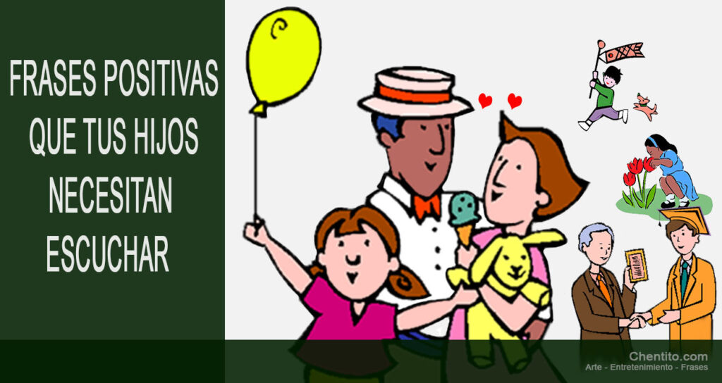 Frases positivas importantes para decirle a los hijos