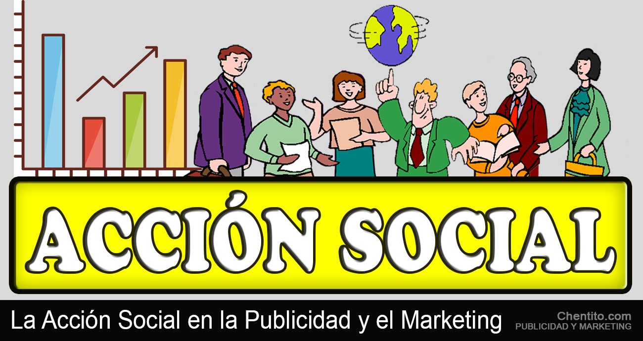 La Acción Social en el mundo de la Publicidad y el Marketing